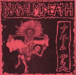 Napalm Death/S.O.B. split 7"