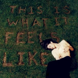 This Is What It Feels Like