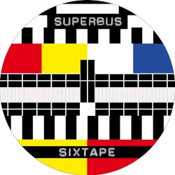 Sixtape album by Superbus