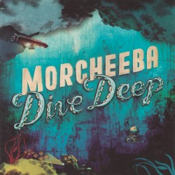 Dive Deep album by Morcheeba