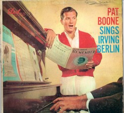 Pat Boone Sings Irving Berlin