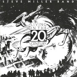 Living in the 20th Century