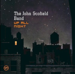 Up All Night album by John Scofield