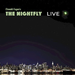 The Nightfly: Live album by Donald Fagen