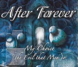 My Choice/The Evil That Men Do