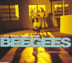 For Whom the Bell Tolls