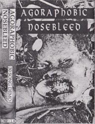 Agoraphobic Nosebleed