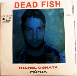 Dead Fish/Mukeka di Rato