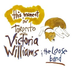This Moment: In Toronto with the Loose Band
