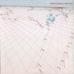 Bar Talk album by John Scofield