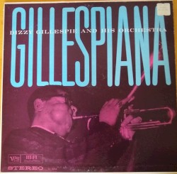 Gillespiana album by Dizzy Gillespie
