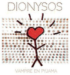 Vampire en pyjama album by Dionysos