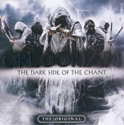 The Dark Side of the Chant