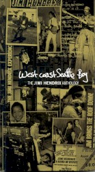 West Coast Seattle Boy: The Jimi Hendrix Anthology