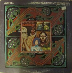 You Told Your Mama Not to Worry album by Hugh Masekela