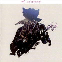M au Spectrum