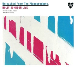 Unleashed From the Pleasuredome