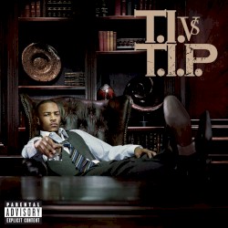 T.I. vs. T.I.P.