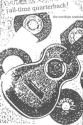 The Envelope Sessions album by ¡All-Time Quarterback!