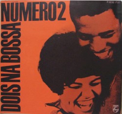 Dois na bossa número 2