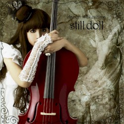 Still Doll album by Kanon Wakeshima
