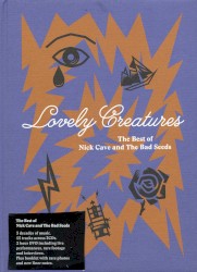 Lovely Creatures: The Best of Nick Cave and the Bad Seeds