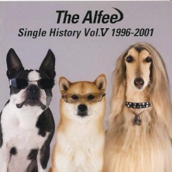 THE ALFEE SINGLE HISTORY VOL.V 1996-2001