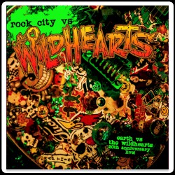 Rock City vs The Wildhearts