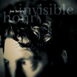 Invisible Hour