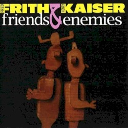 Friends & Enemies (album)