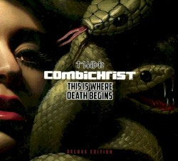 This Is Where Death Begins album by Combichrist