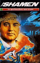 In Gorbachev We Trust