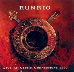 Live at Celtic Connections 2000
