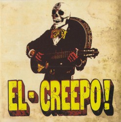 El-Creepo!