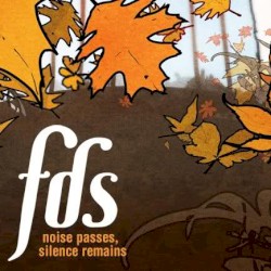 Noise Passes, Silence Remains