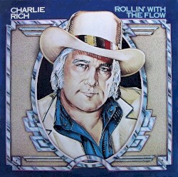 Rollin' with the Flow album by Charlie Rich