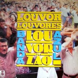 Louvor, Louvores, Louvorzão