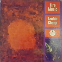 Fire Music album by Archie Shepp