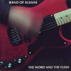 The Word and the Flesh