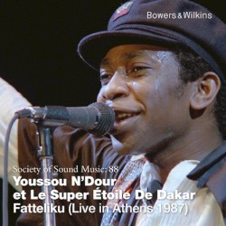 Fatteliku: Live in Athens 1987 album by Youssou N’Dour