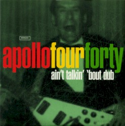 Ain't Talkin' 'bout Dub