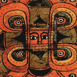 Book of Exit: Dub Chamber 4