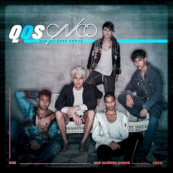 Que quiénes somos album by CNCO