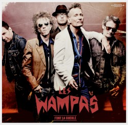 Les Wampas font la gueule album by Les Wampas