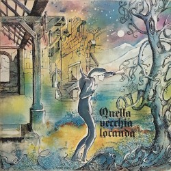 Quella Vecchia Locanda