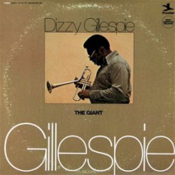 The Giant album by Dizzy Gillespie