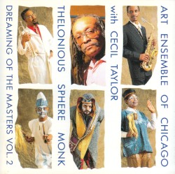 Thelonious Sphere Monk: Dreaming of the Masters Series Vol. 2