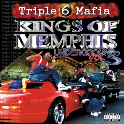 Underground Vol. 3: Kings of Memphis