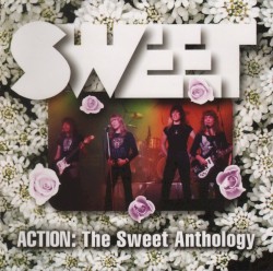 Action: The Sweet Anthology album by The Sweet