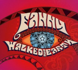 Fanny Walked the Earth